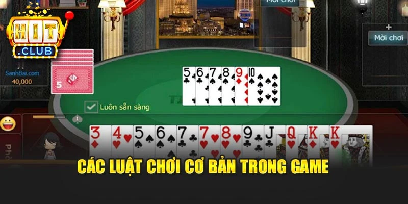 Các luật chơi cơ bản trong game