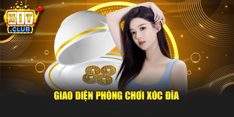 Giao diện phòng chơi Xóc Đĩa