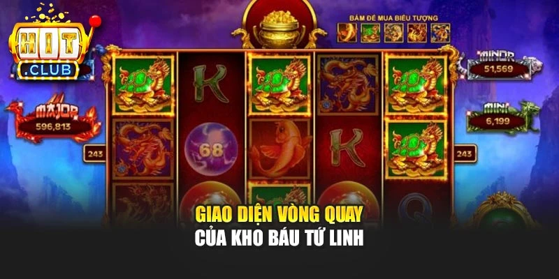 Giao diện vòng quay của kho báu tứ linh