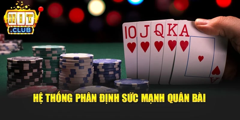 Hệ thống phân định sức mạnh quân bài