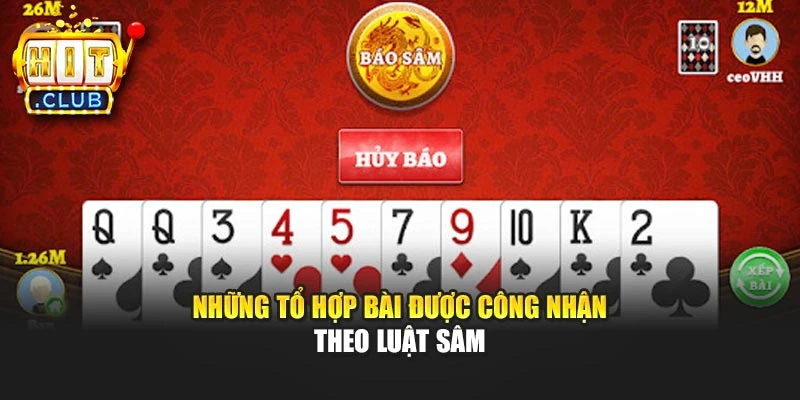 Những tổ hợp bài được công nhận theo luật Sâm